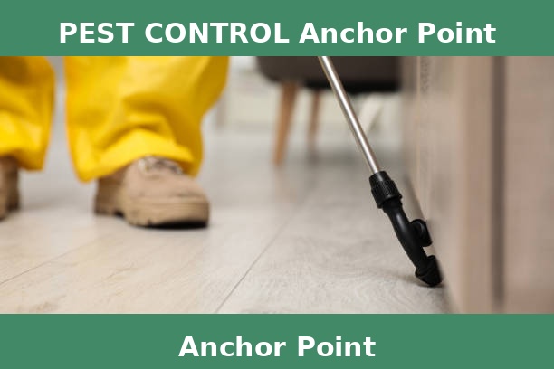 PEST CONTROL Anchor Point